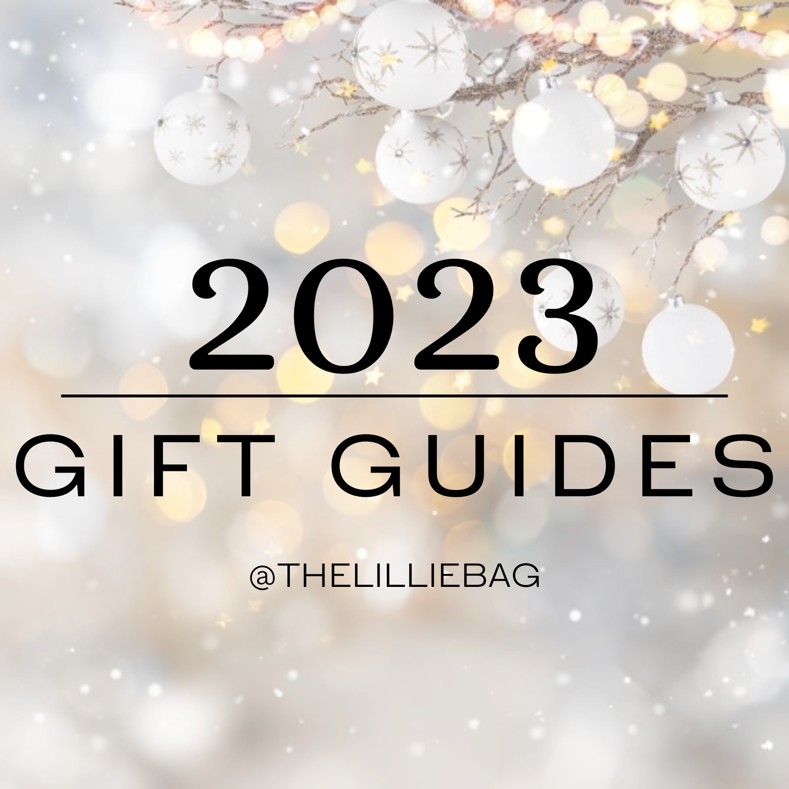 My Top 10 Gifts For 2023: Christmas Gift Guide - Ellis Tuesday